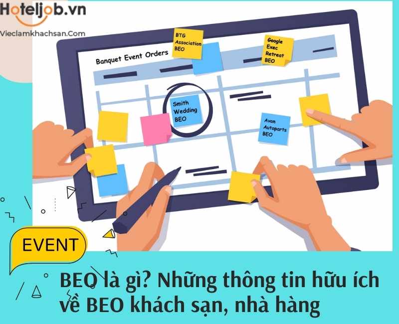BEO là gì? Những thông tin hữu ích về BEO khách sạn, nhà hàng